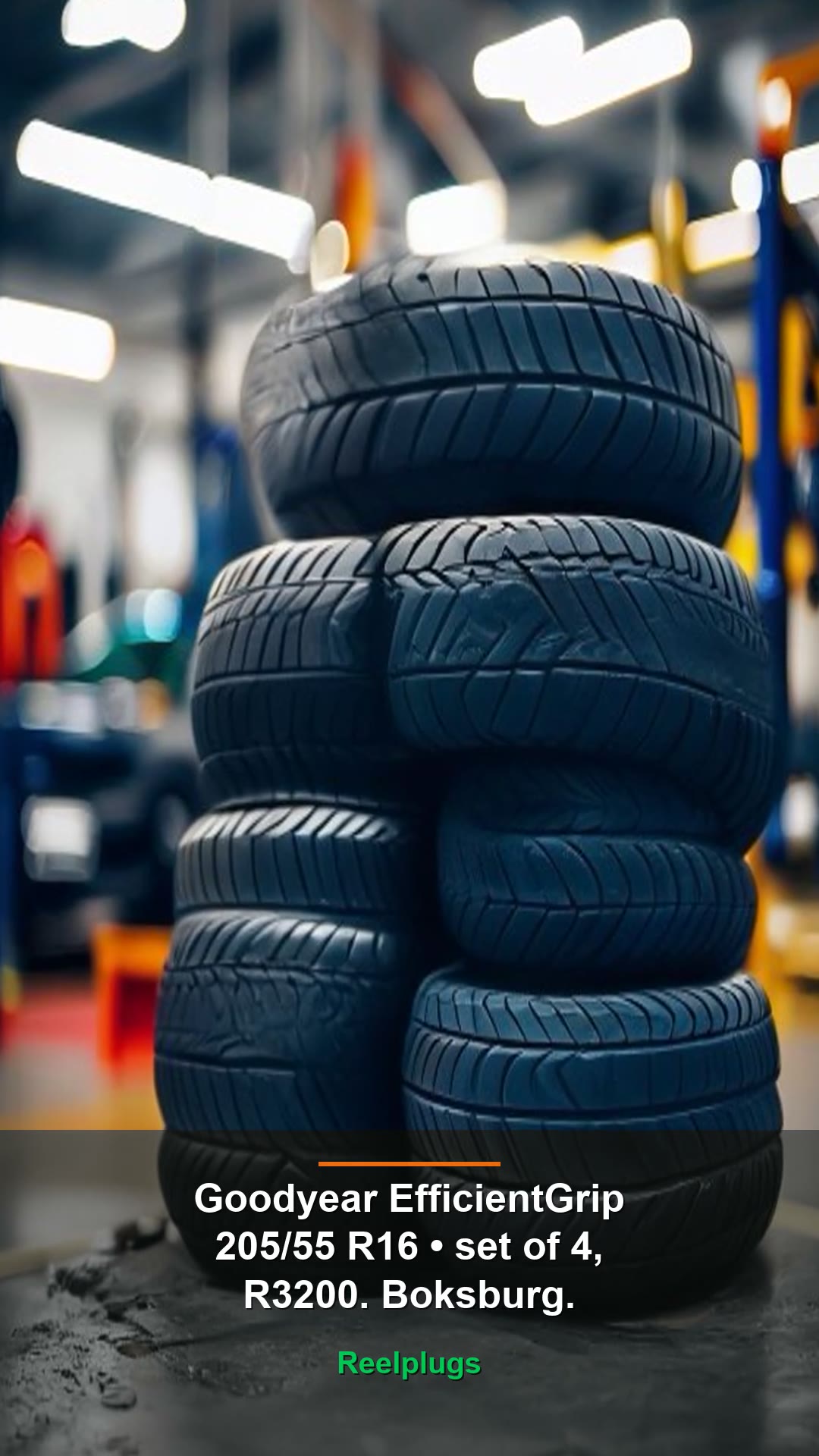 Goodyear EfficientGrip 205/55 R16 — set of 4, R3200. Boksburg.
